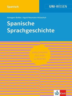 cover image of Uni-Wissen Spanische Sprachgeschichte